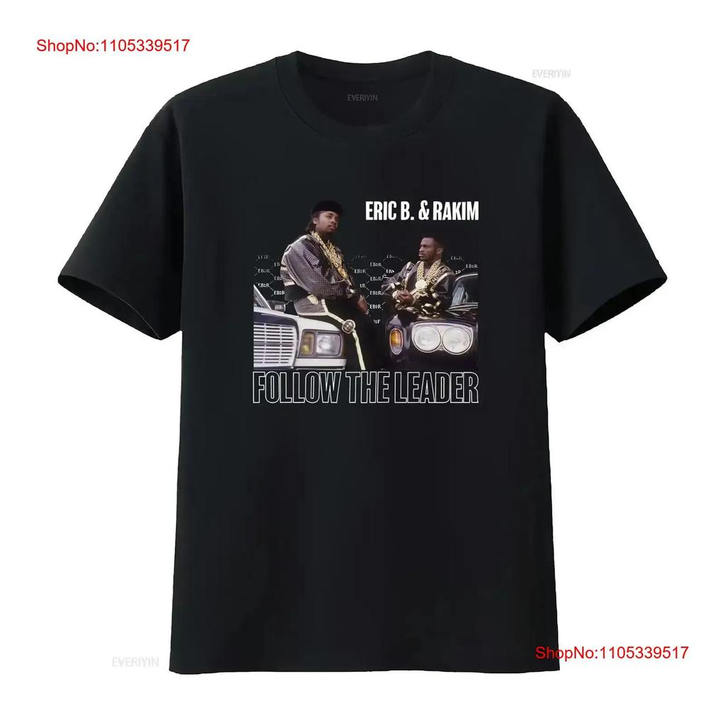 Follow the Leader T Shirt Eric B Rakim Paid in Full Let Rhythm Hit 'Em vintage Washed Soft homm