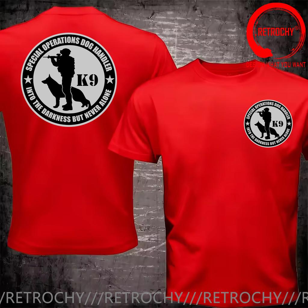 K9 Team K9 Special Operations Handler T Shirt Unisex Cotton Tshirt ONeck Fashion Clothing Short Sleeve Summer Casual Unisexs Tshirt