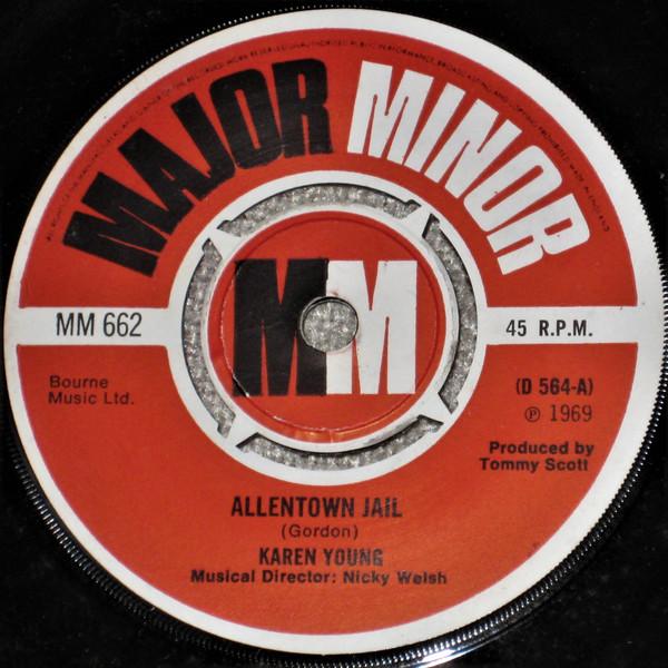

7inch Record KAREN YOUNG - Allentown Jail MM662 Major Minor 1969 UK Pop Used