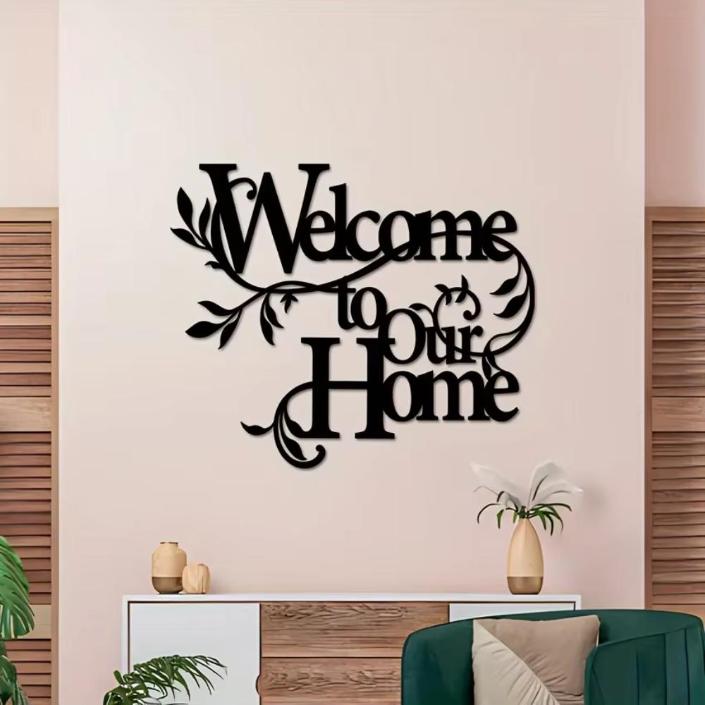 1pc Metal Welcome To Our Home Wall Sign - Wall Decoration Pendant. Welcome Sign. Home Decor. Porch & Living Room Artwork.