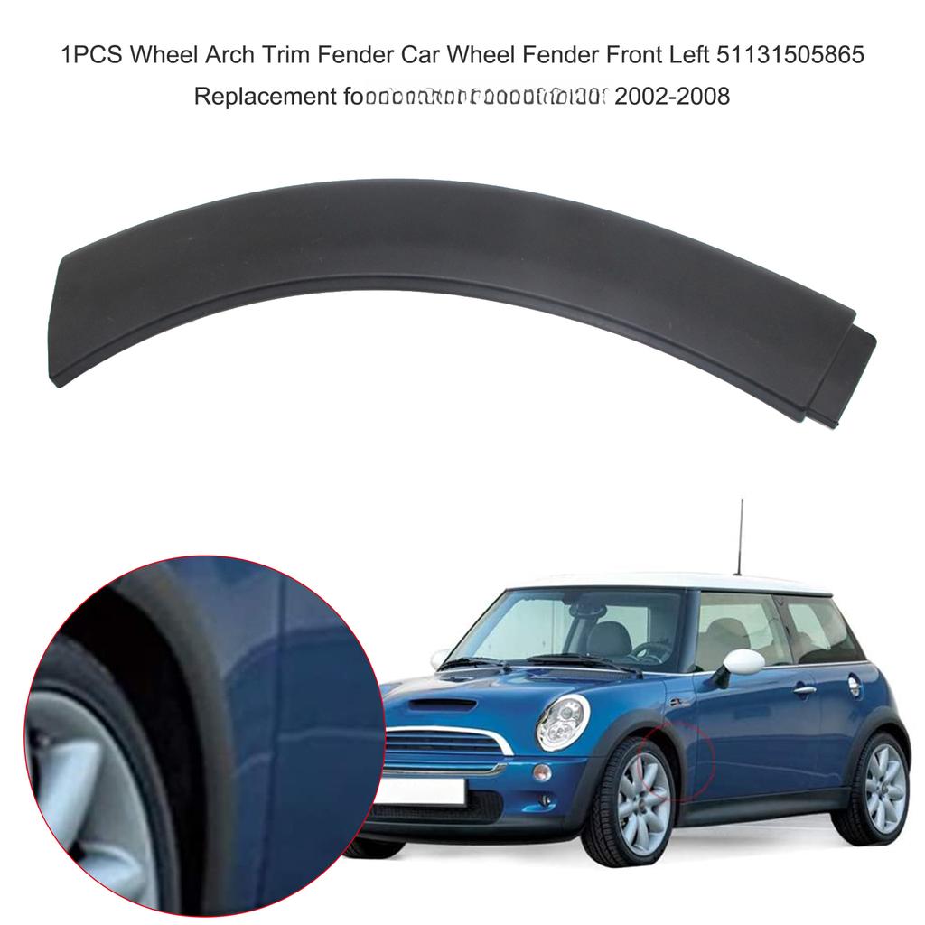 1PCS Wheel Arch Trim Fender Car Wheel Fender Front Left 51131505865 Replacement for BMW MINI COOPER 2002-2008