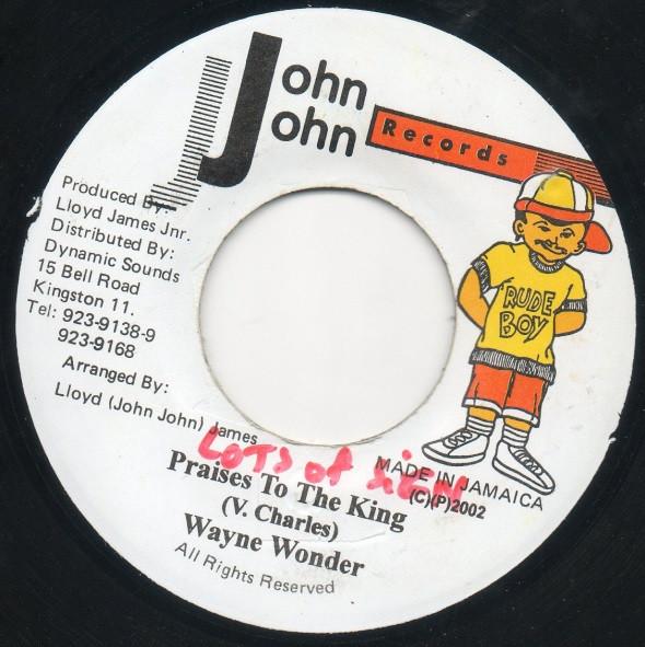 7inch Record WAYNE WONDER Praises To The King NONE John John Recor 2002 Jamaica Reggae Ska Dub Used