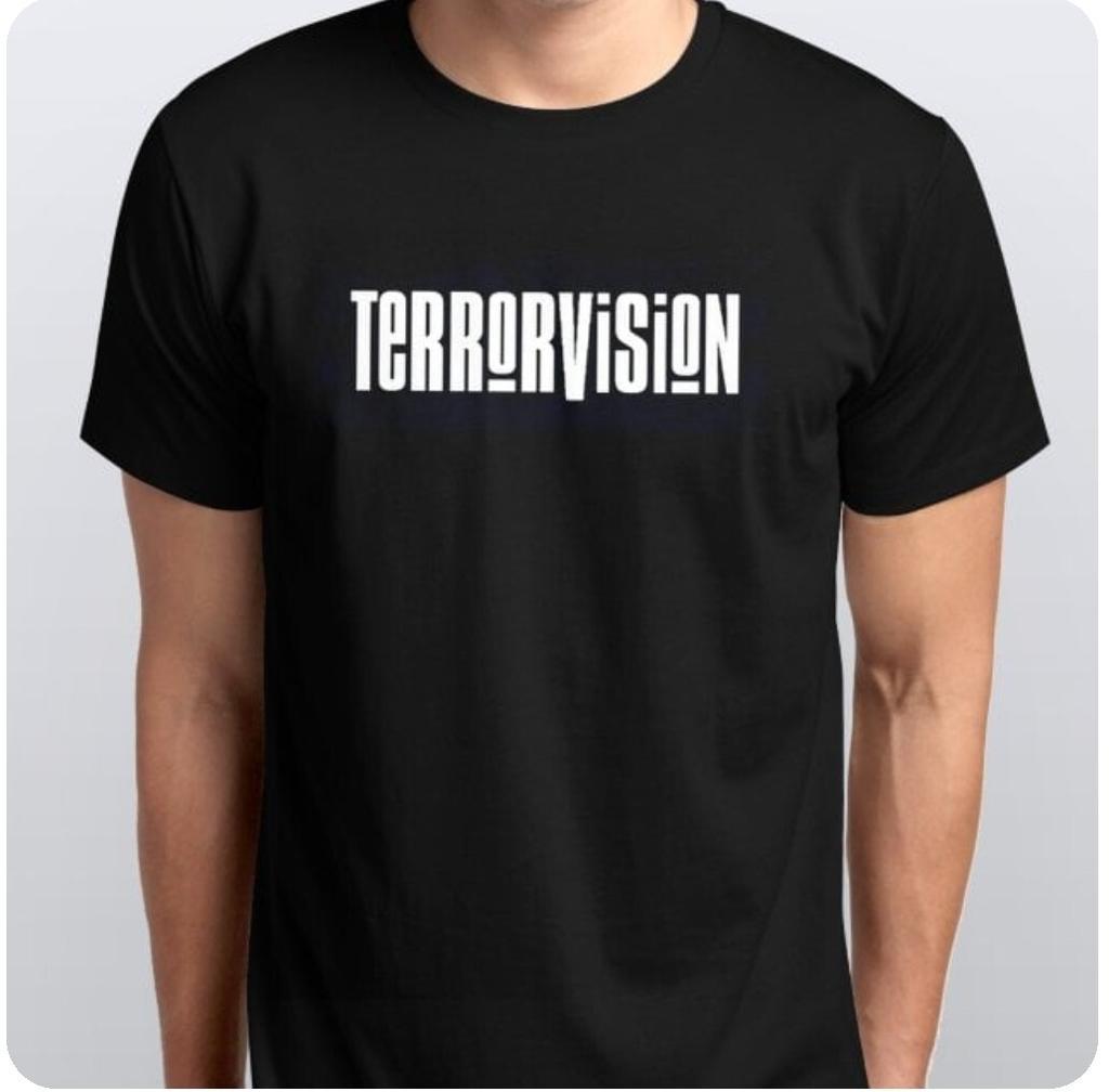 TERRORVISION New T-SHIRT All Sizes S M L XL XXL Colours Black White