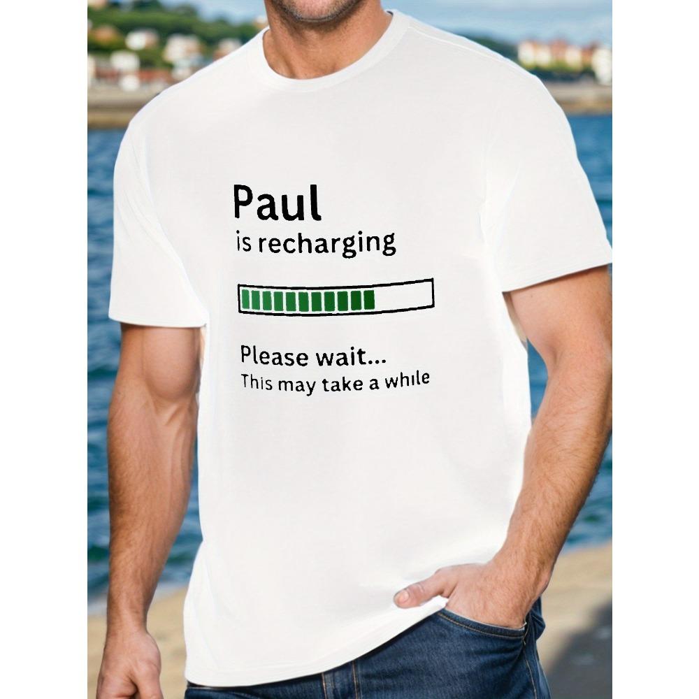 

Европейские размеры [Печать Мужская футболка с подзарядкой] PAUL IS RECHARGING Печать Мужская футболка с коротким рукавом Летняя футболка Топ S белый