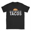 Taco Cinco De Mayo Tshirt Unisex Unisex Mexican Vintage Cotton Tee Shirt O Neck Short Sleeve T Shirts Summer Tops
