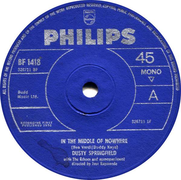 

7inch Record DUSTY SPRINGFIELD In The Middle Of Nowhere BF1418 Philips 1965 UK Pop Used