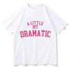 A Spicy Girl Tshirt with a bit of drama Harajuku aesthetic shortsleeve streetwear for Unisex