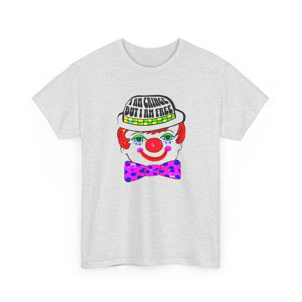

i am cringe but i am free garbage clown 2XL