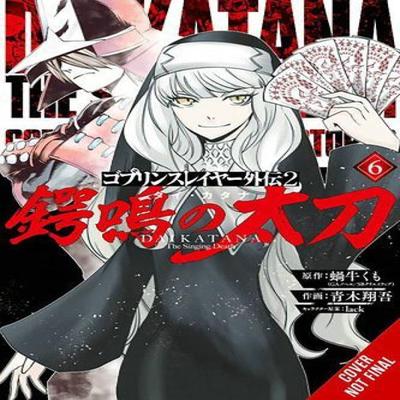 Goblin Slayer Side Story II Dai Katana Vol. 6 Manga by Shogo Aoki Paperback Book 9781975388652