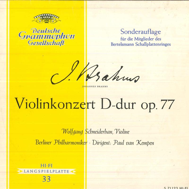 LP Record WOLFGANG SCHNEIDERHAN, PAUL VAN KEM - Brahms Violinkonzert D-dur, Op77 S71123 DEUTSCHE GRAMMO 1960 Germany Classical Used