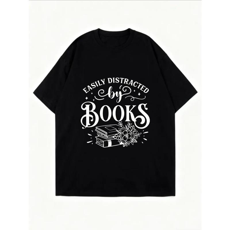 White Oversized T-Shirt Easily Distracted By Books Graphic Print For Casual Reading And Everyday Wear