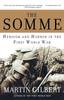 Kniha The Somme Herosim And Horror In The First World War by Martin Gilbert - Paperback