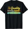 Quality Learning Center We Are Still Learning Funny Unisex T-Shirt