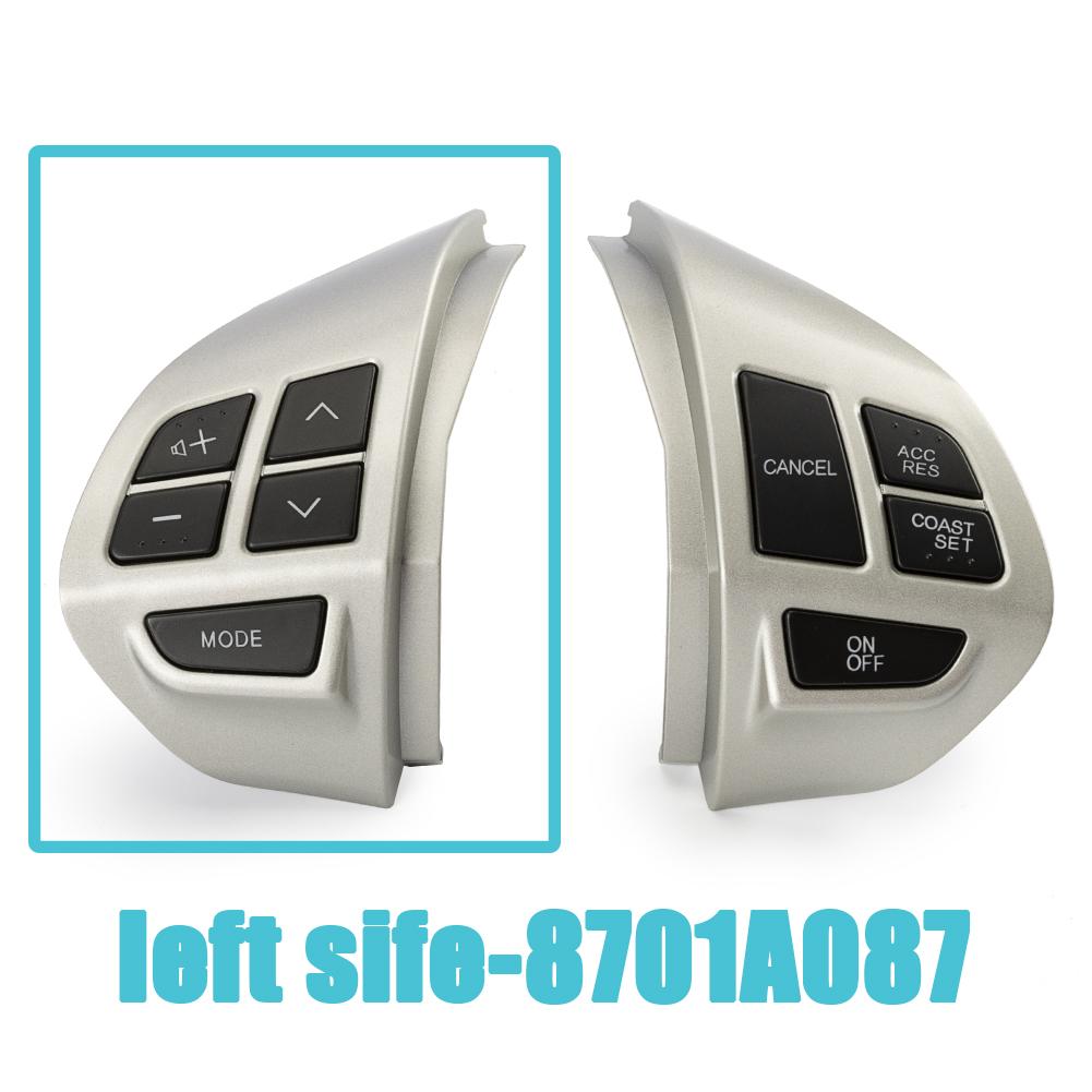 

8701A087 8602A008 Steering Wheel Control Switch For Mitsubishi ASX L200 Laner Outlander XL Pajero Montero Sport 2012 with Wire 1pcs-left side