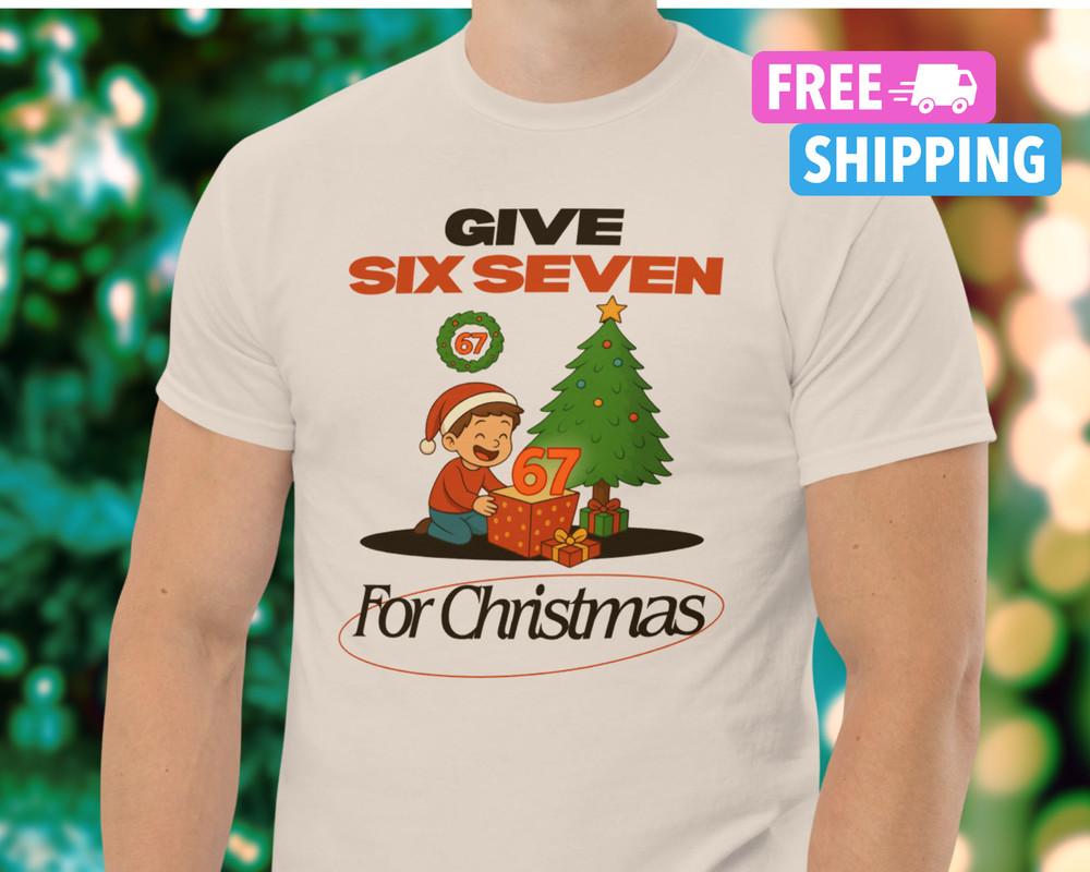 

NEW Funny Six Seven Shirt 67 Christmas Gift Tiktok Meme 6 7 Shirt Unisex T-Shirt L