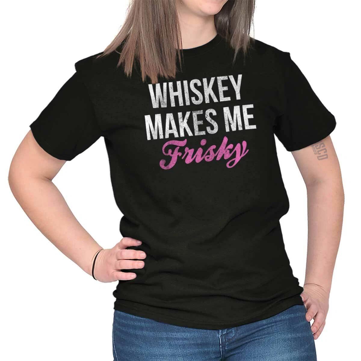 Whiskey Makes Me Frisky Funny Drinking Gift Womens Graphic Crewneck T Shirt Tee XXXL