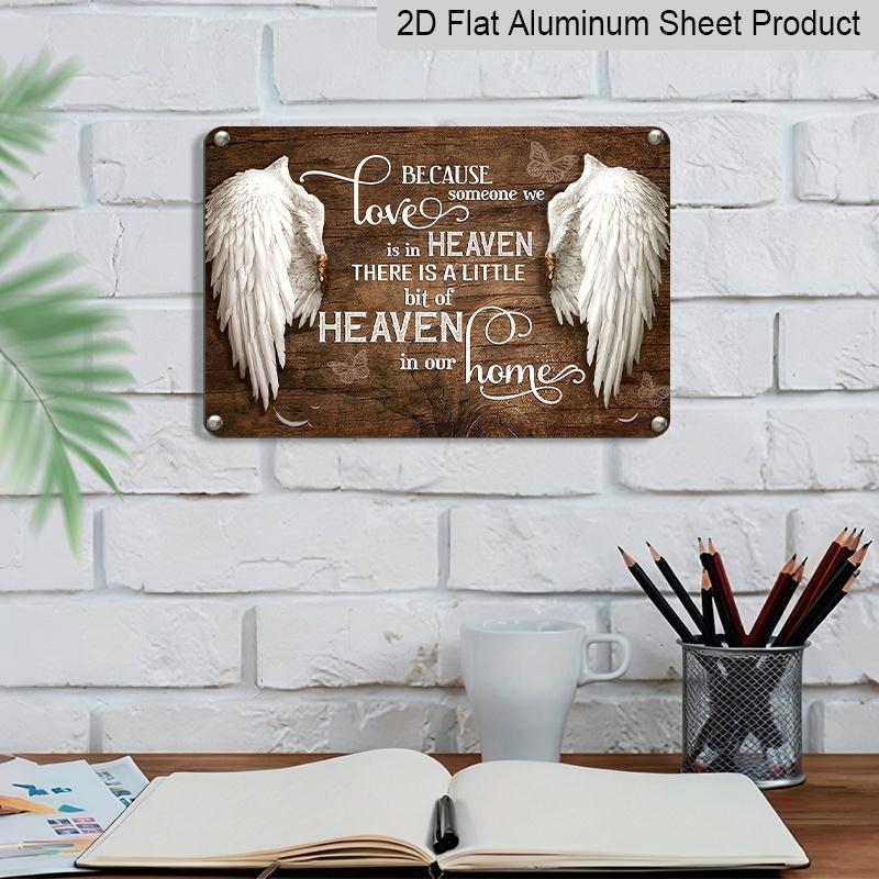 2D Flach, 1 Stück "Ein kleines bisschen Himmel in unserem Zuhause" Aluminium Metall Wanddekor Schild - 8"x12" Gedenkdekoration Trauer, Engelsflügel & Schmetterling Wand