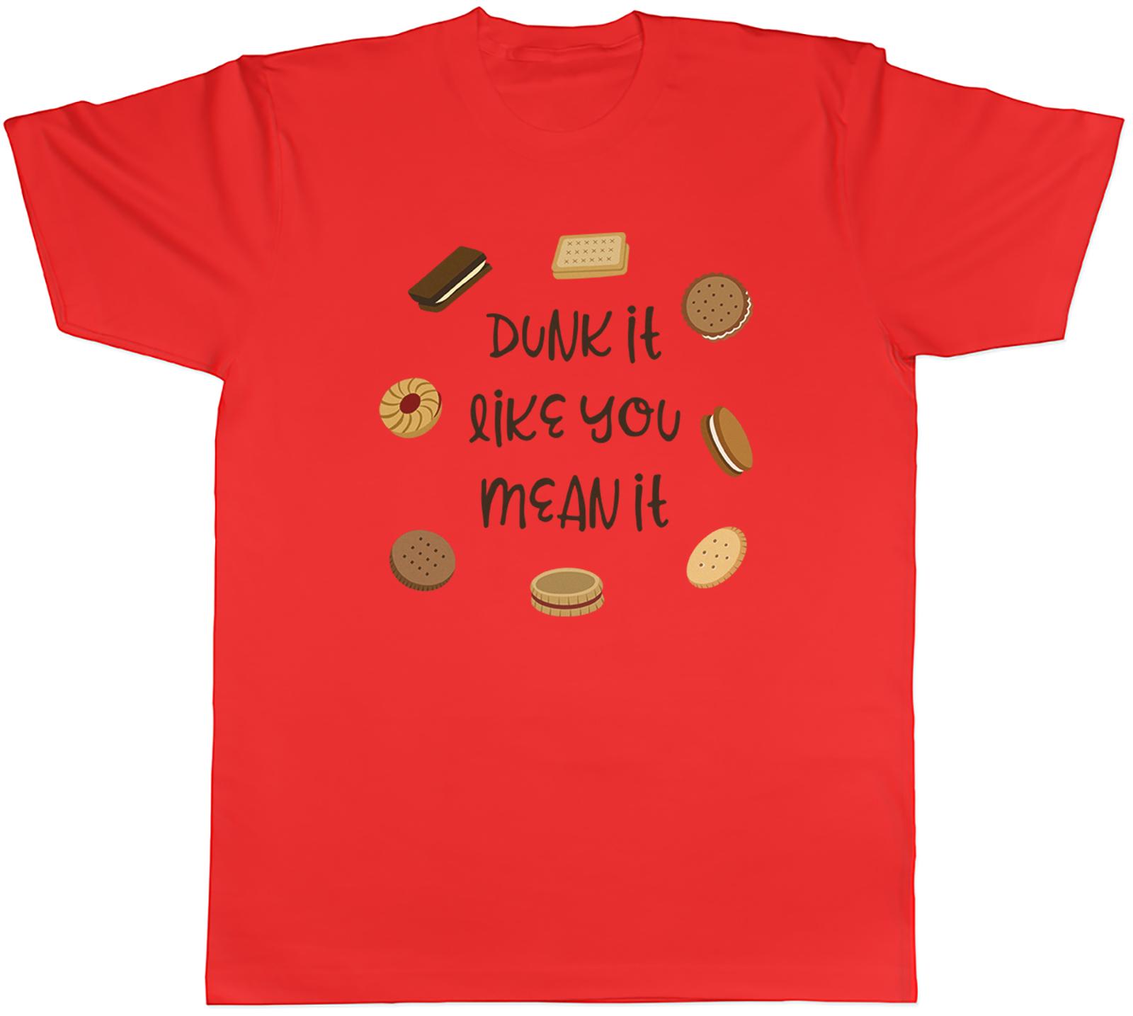 Funny Biscuit Lover Unisexs TShirt Dunk it Like you Mean It Tee Gift S