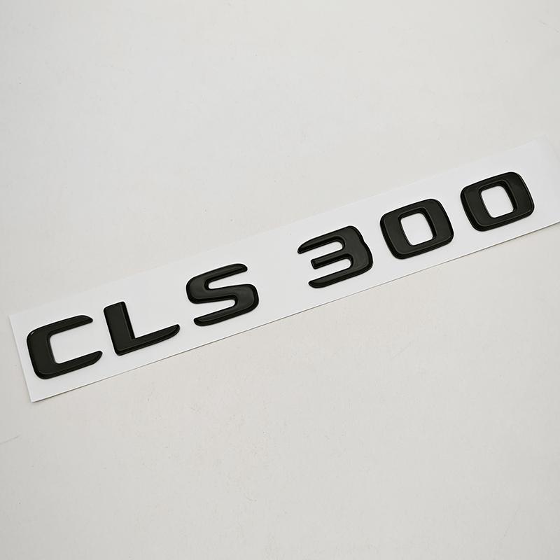 NEW 3D ABS Car Letters Logo CLS260 CLS300 CLS400 Badge Rear Trunk Sticker For Mercedes Benz CLS260 CLS300 CLS400 C218 Accessory