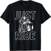Just Ride – Motorrad-T-Shirt für Biker und Motorradfahrer