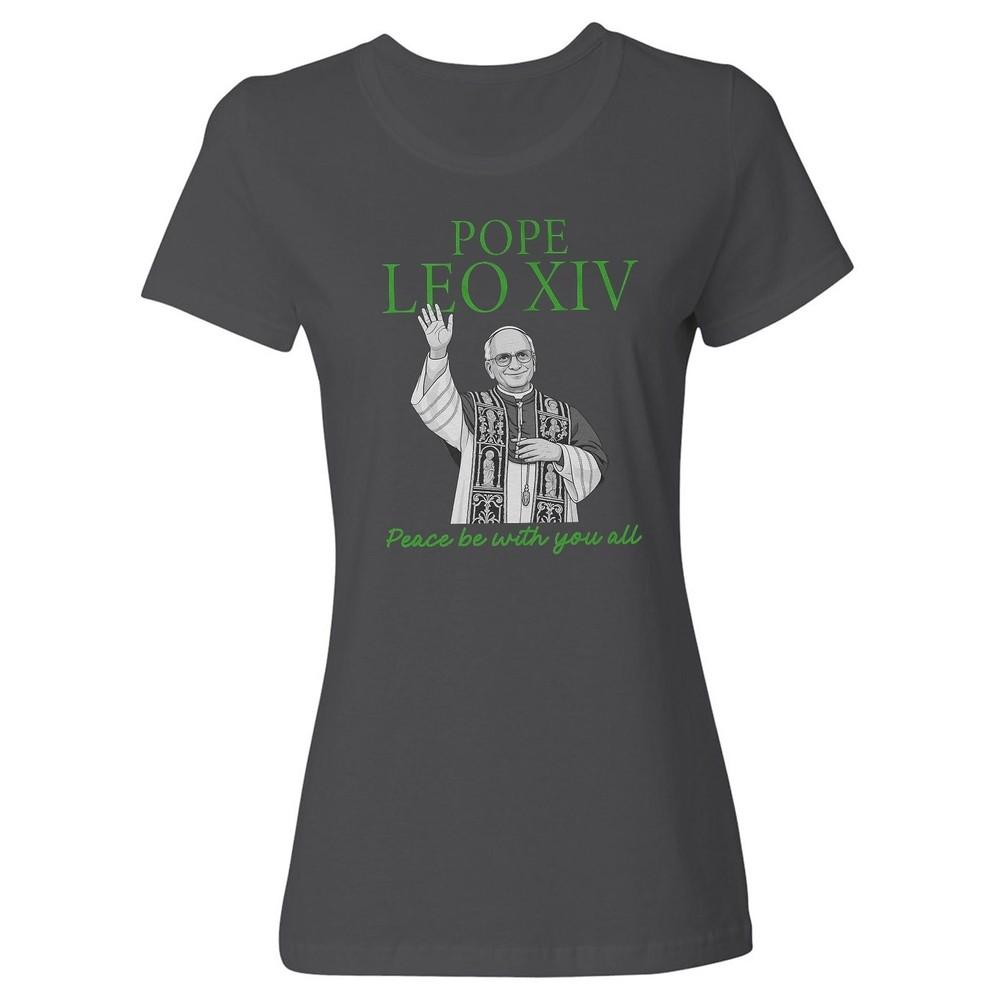 

Pope Leo XIV - Peace Be With You All American Pope Ladies Crewneck T-Shirt Unisex T-Shirt S