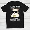 Cool Cat Sunglasses Coffee Graphic TShirt I Love Math Funny Math Slogan Unisex Cotton Crewneck Short Sleeve Casual Tees