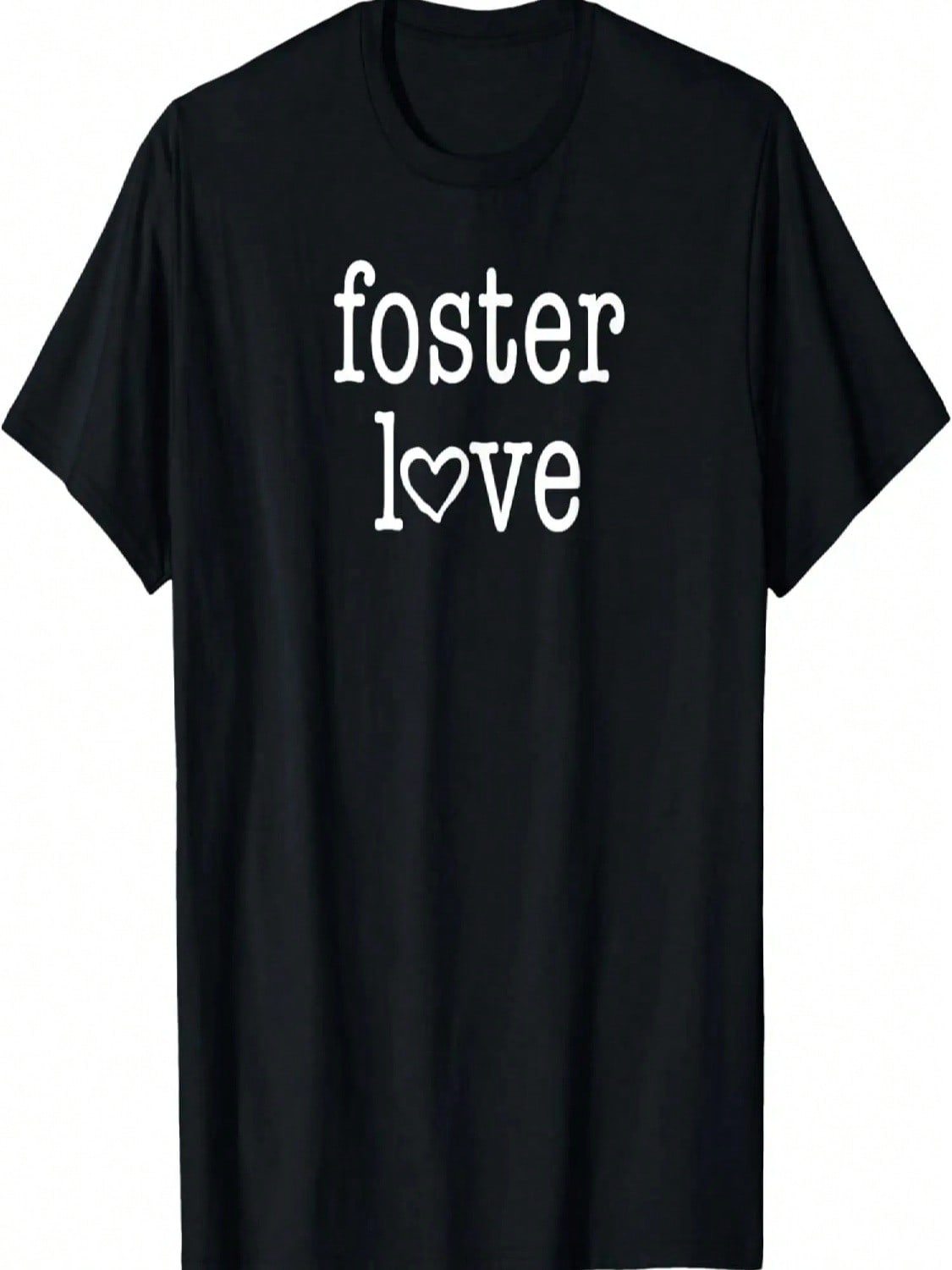 FOSTER LOVE Tshirt Foster Care, Foster Child Parent T-Shirt T-Shirt S