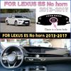 FOR LEXUS ES 2013-2017 Car Dash Mat Dashmat Dashboard Mat Cover Sun Shade Dash Board Cover Carpet  Accessories