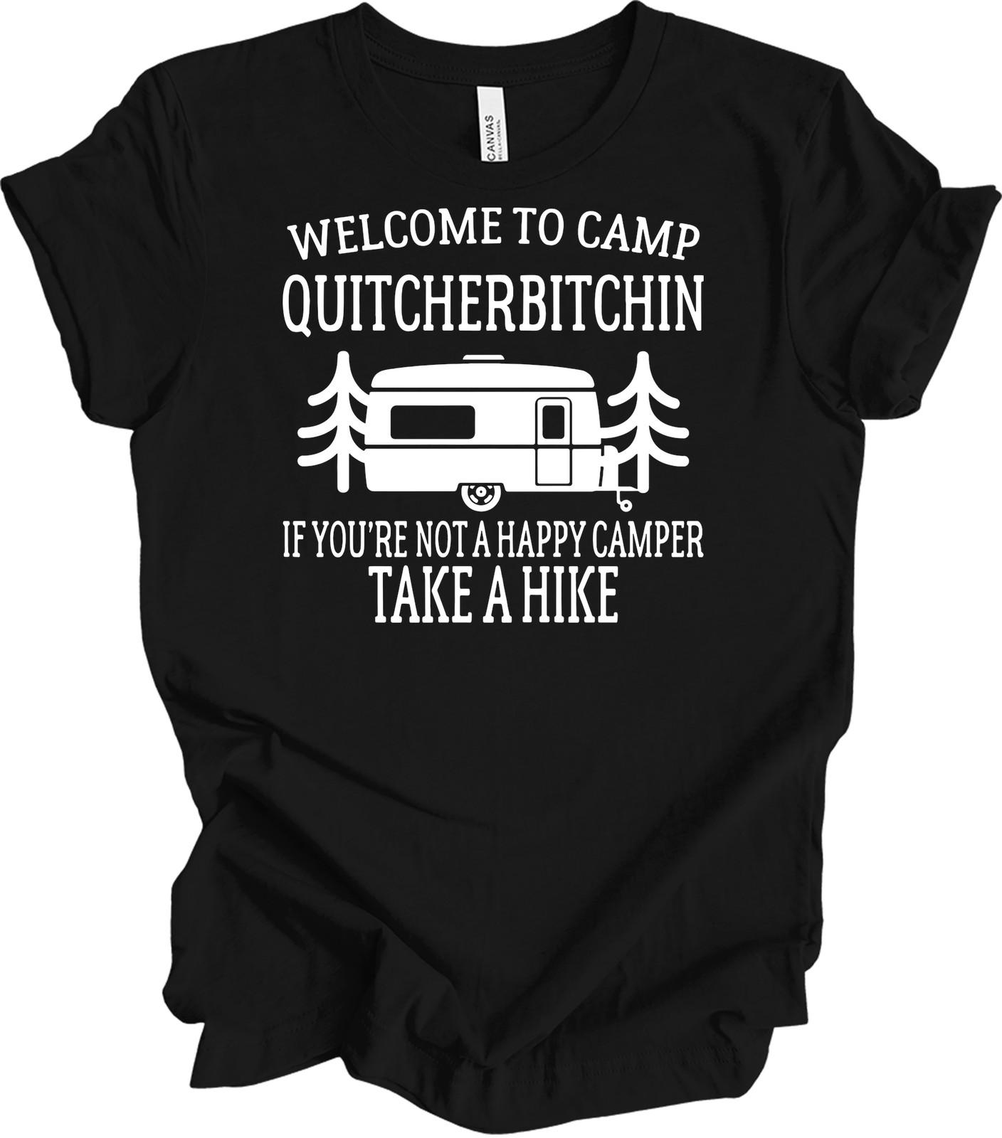 Welcome to Camp Quitcherbitchin Funny Hockey Mom Shirt Camping Lover Tee S