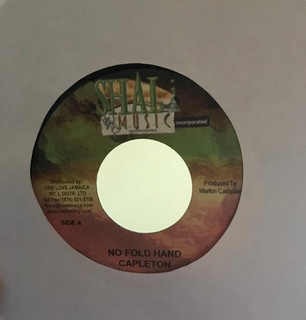 

7inch Record CAPLETON - No Fold Hand NONE Shal I 2007 Jamaica Reggae, Ska & Dub Used