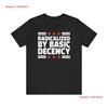 Basic Decency T Shirt Radicalized Activist Apparel Social Vintage Washed Unisex Graphic Casual Comfortable Versatile Soft