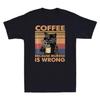 Kaffee Weil Mord Falsch Ist Schwarze Katze Trinkt Kaffee Vintage Unisex T-Shirt Tee