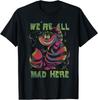 Alice v říši divů Kočka Šklíba Neonové Všichni jsou tady Šílení Tričko s krátkým rukávem S-4XL Unisex Tričko