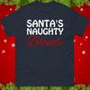 Lustiges Santas Unartiges Blondes Weihnachtsshirt Grober Hässlicher Pullover Stil Weihnachten T-Shirt