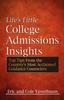 Kniha Life's Little College Admissions Insights : Top Tips From the Country's Most Acclaimed Guidance Counselors