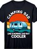 Dads Who Love Camping Dad Like A Normal Dad But Cooler Performance TShirtRetro Casual Short-sleeved T-shirt with a Round