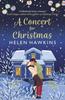 A Concert for Christmas by Helen Hawkins Paperback Book 9780749030797