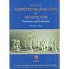 Basics of Computer Organization & Architecture Problems And Solutions