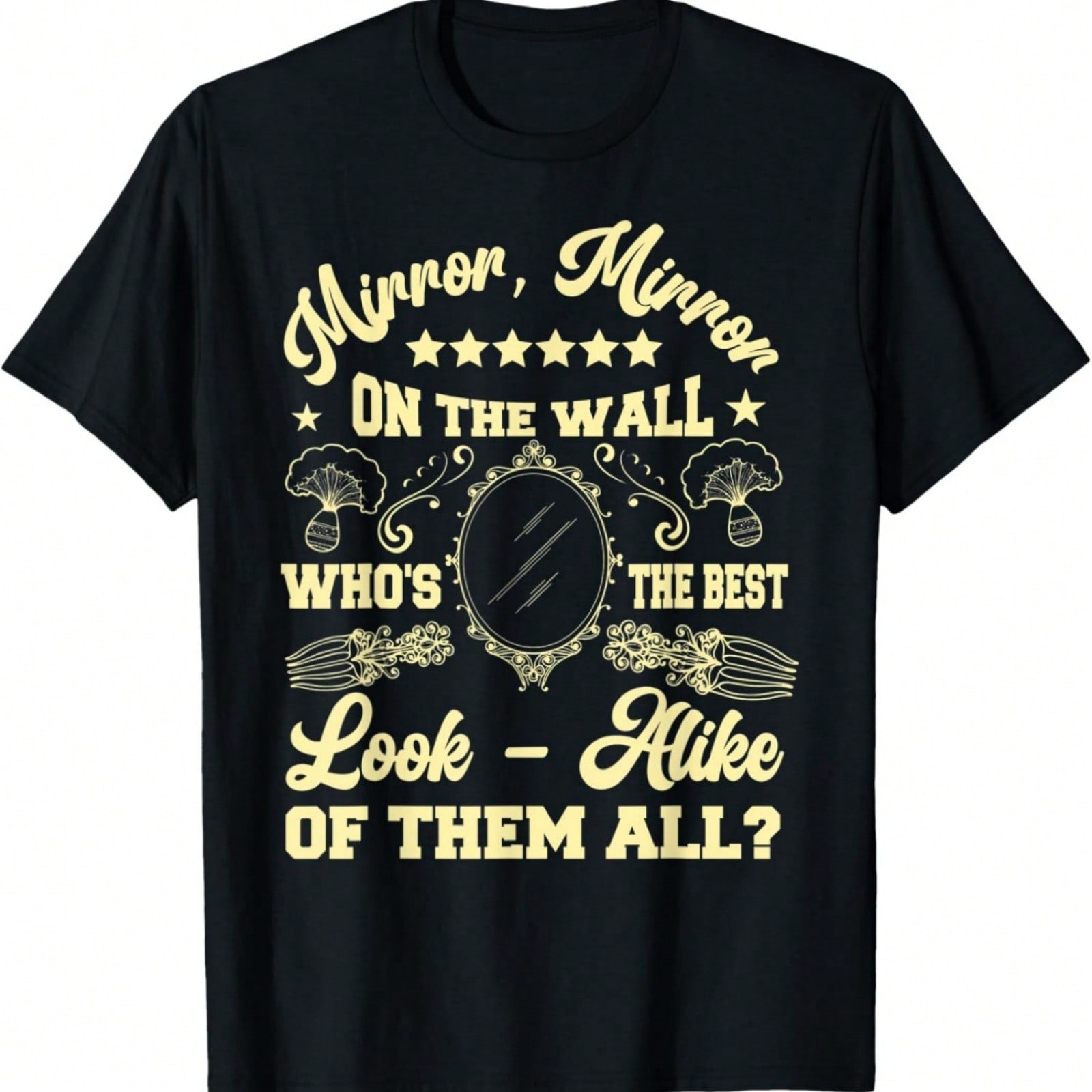 Mirror Mirror On The Wall Who s The Best T-Shirt S разноцветный