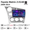 Android Car-Play Car Radio For Toyota Matrix 2 E140 2008 - 2014 Multimedia Player Head Unit Stereo GPS Navigation BT WIFI,2+64GB
