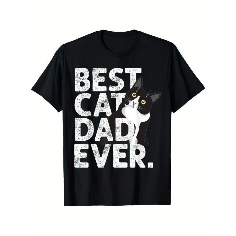 European sizes Hilarious Tuxedo Cat Father Gift, Ideal for Any Casual, This Round Neck Outdoor Short-Sleeve T-Shirt Is Slightly Stretchy