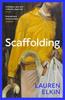 Scaffolding by Lauren Elkin Paperback Book 9781529932942