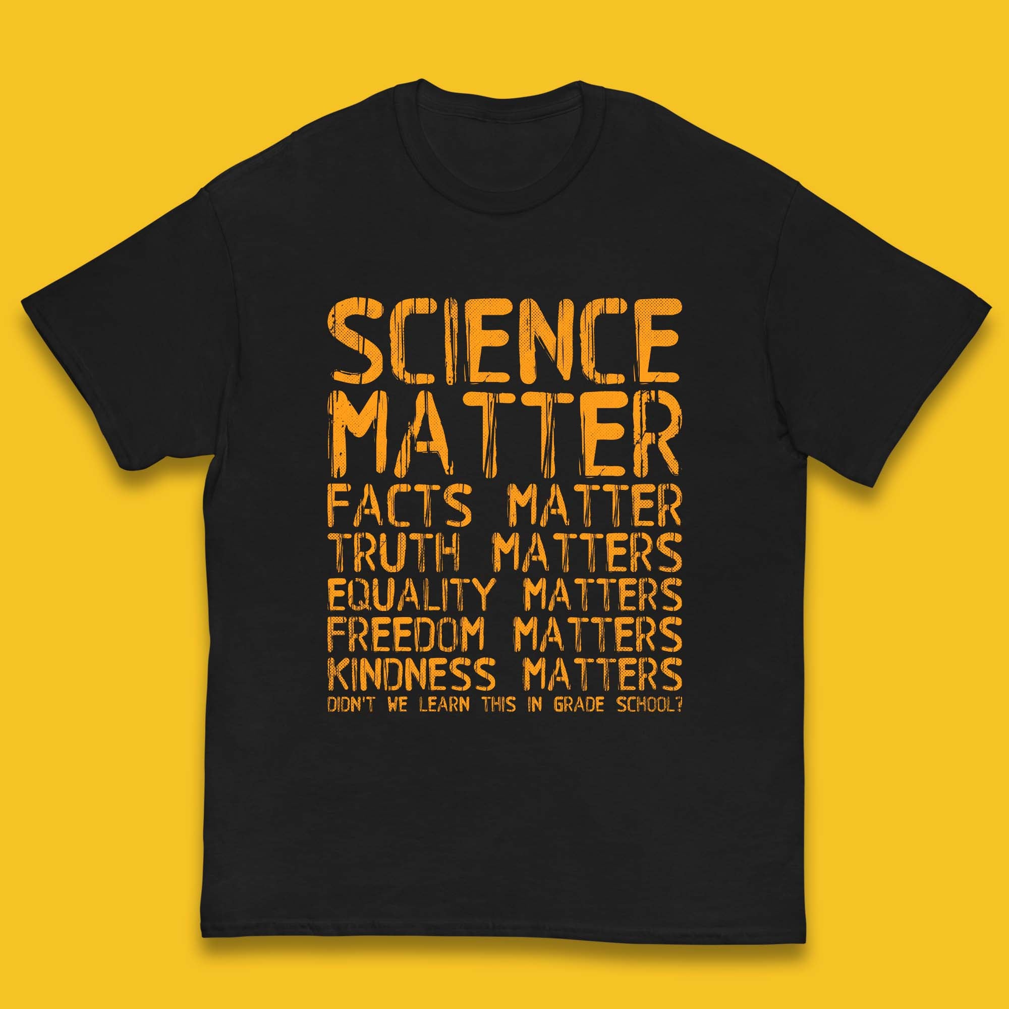 Science Matters Facts Matters Kids T-Shirt 100