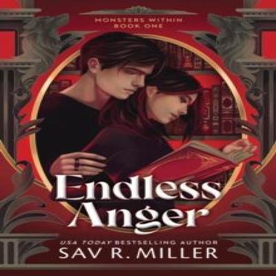Endless Anger by Sav R. Miller Paperback Book 9781464234200