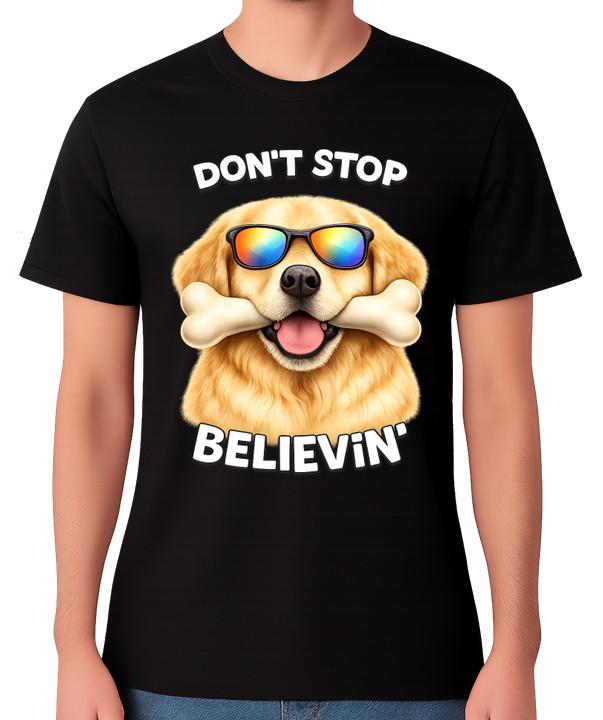 Don’t Stop Believing Dog T-Shirt Funny Golden Retriever Graphic Gift Dog Lover M