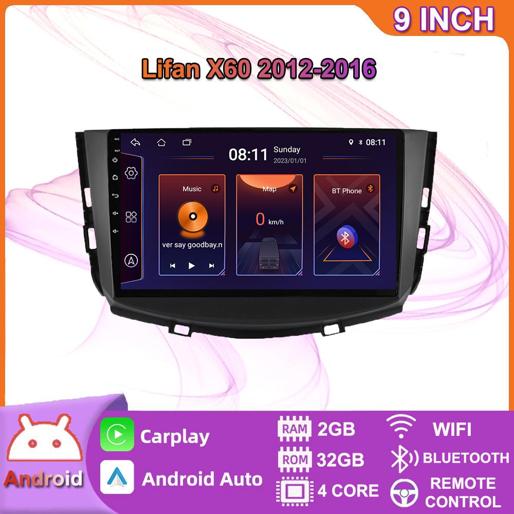 

9-дюймовый автомобильный радиоприемник Carplay для Lifan X60 2012-2016, автомобильный мультимедийный видеоплеер, GPS-навигация, WIFI, 2 + 32 ГБ 2+32GB