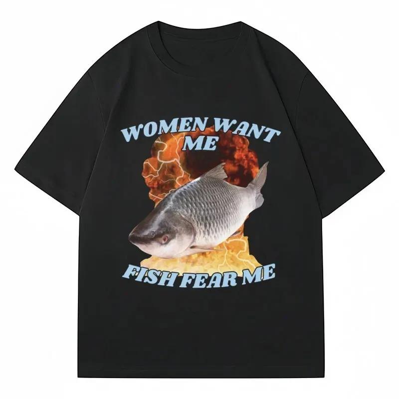 

Funny women want me fish fear me meme graphic t-shirt harajuku fashion vintage fishing t-shirts women s men s t-shirts - Men ... S разноцветный