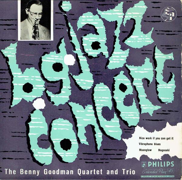

7inch Record BENNY GOODMAN QUARTET & TRIO - B. G. Jazz Concert BBE12101 Philips - UK Jazz Used