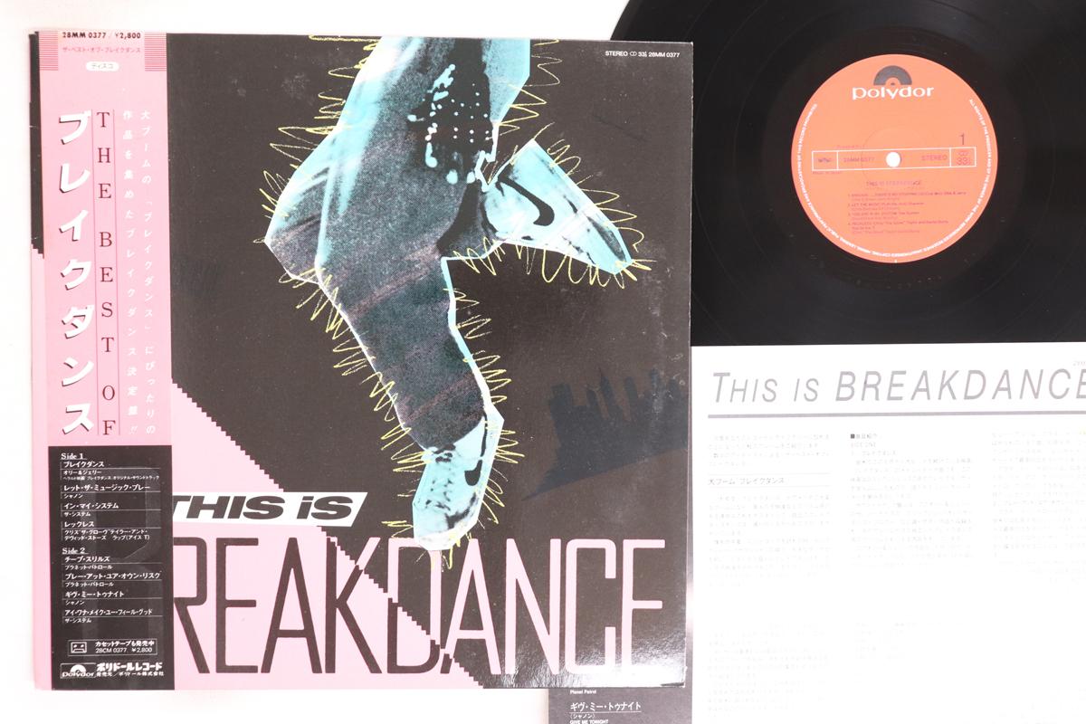 

LP Record VARIOUS - This Is Breakdance 28MM0377 POLYDOR 1984 Japan Obi Rap & Hip-Hop/R&B Used
