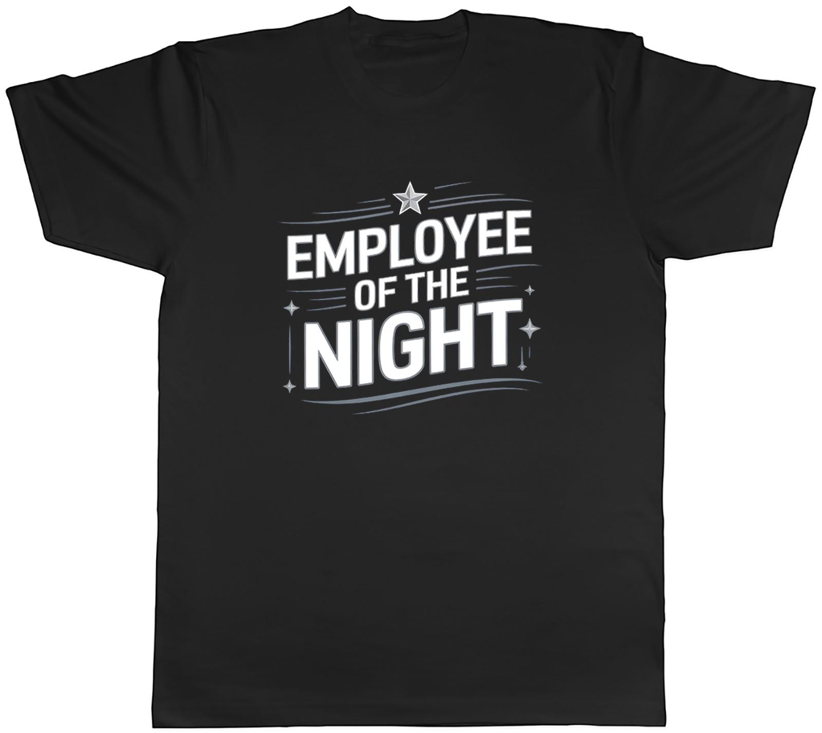 Night Shift Employee of the Night Mens T-Shirt Tee Gift Top XXL